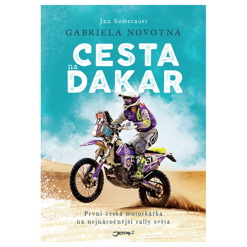 Buchen Sie Gabriela Novotná. Der Weg nach Dakar